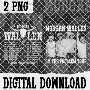 以下が含まれることがあります： 「MORGAN WALLEN」と「I'M THE PROBLEM TOUR 2025」の文字が入った、白黒のデジタルダウンロードグラフィック。ツアーの日程リストと様式化された雄牛の頭蓋骨が含まれています。「2 PNG」と「DIGITAL DOWNLOAD」の文字も表示されています。