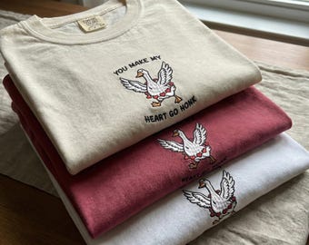 You Make My Heart Go Honk Embroidered T-shirt - Goose Design Valentine's Comfort Colors Tee - Animal Lover Gift