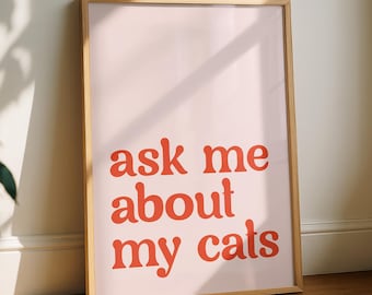 Lámina artística "Pregúntame sobre mis gatos", póster retro, tipografía en rojo y rosa, decoración colorida para el hogar, letrero de pared para galería, impresiones de mascotas