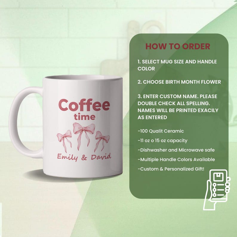 May include: White ceramic coffee mug with the words "Coffee time" in pink script, along with pink bow illustrations and the names "Emily & David." The mug has a curved handle and is designed for personalization.