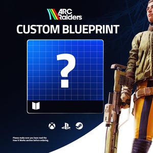 Arc Raiders heeft blauwdrukken aangevraagd