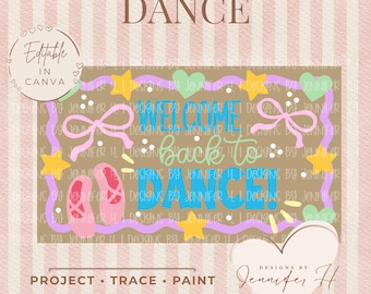 Welcome Back to Dance Banner Template | Project, Trace, Paint Digital Design
