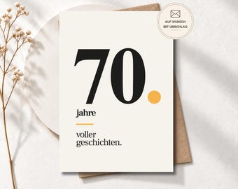 Besondere Geburtstagskarte zum 70. „Jahre voller Geschichten“ für Frauen und Männer, Postkarte oder Klappkarte, Geburtstagsgeschenk