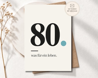 Moderne Geburtstagskarte zum 80. „Was für ein Leben“ für Frauen und Männer, Postkarte oder Klappkarte, Geburtstagsgeschenk