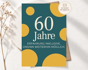 60 Geburtstag Karte für Mann – „Erfahrung inklusive. Unsinn weiterhin möglich.“ – Geburtstagskarte zum 60. als Postkarte oder Klappkarte