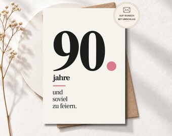 Stilvolle Geburtstagskarte zum 90. „Neun Jahrzehnte voller Leben“ für Frauen und Männer, Postkarte oder Klappkarte, Geburtstagsgeschenk