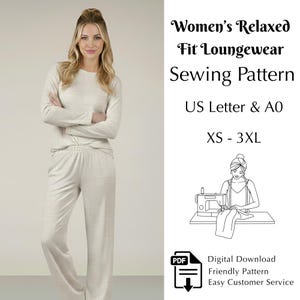 May include: A woman models a beige loungewear set, a long-sleeved top and wide-leg pants. The image includes text: "Women's Relaxed Fit Loungewear Sewing Pattern" and "XS - 3XL". A digital download sewing pattern is available.