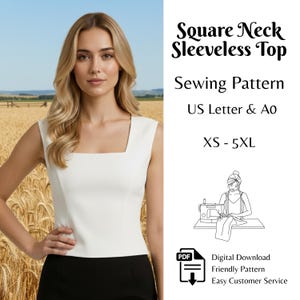 Peut inclure: Une femme porte un haut sans manches blanc à col carré. L'image comprend le texte « Square Neck Sleeveless Top Sewing Pattern US Letter & A0 XS - 5XL ». Une icône PDF et le texte « Digital Download Friendly Pattern Easy Customer Service » sont également présents.