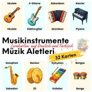 Puede incluir: Un póster educativo colorido con ilustraciones de varios instrumentos musicales, incluyendo un ukelele, guitarra eléctrica, acordeón, piano, saxofón, platillos, xilófono y bongos. El texto dice "Musikinstrumente Lernkarten auf Deutsch und Türkisch Müzik Aletleri 32 Karten."