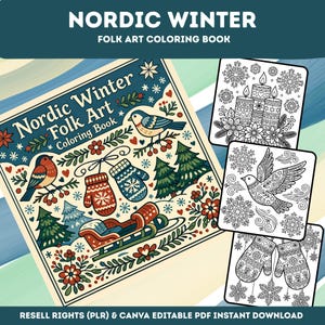 May include: A Nordic Winter Folk Art coloring book featuring a cover with illustrations of birds, mittens, pine trees, and a sleigh in red, blue, and green. Three additional black and white coloring pages show candles, a bird, and mittens.