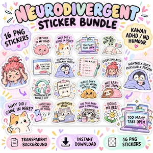 May include: A digital sticker bundle featuring 16 individual designs with neurodivergent themes. The stickers include illustrations of animals, people, and objects with text such as Too Many Tabs Open, Executive Function Offline, and Hyperfocus Mode.