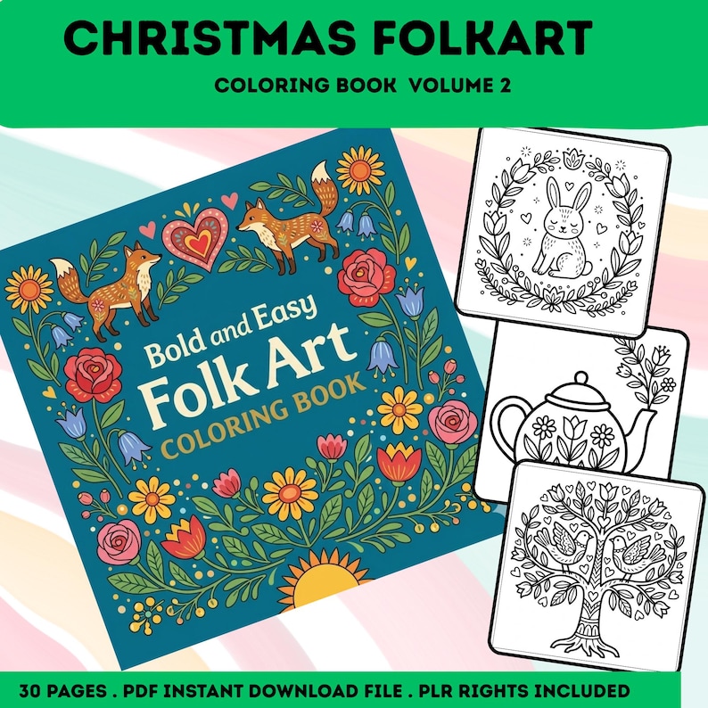 May include: A square coloring book titled Bold and Easy Folk Art Coloring Book with a teal cover featuring colorful foxes, flowers, and hearts. Three black and white pages show a rabbit in a wreath, a teapot, and birds in a tree.