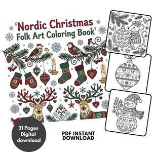 May include: A Nordic Christmas Folk Art Coloring Book featuring 31 pages as a digital download. The cover displays colorful illustrations of reindeer, stockings, mittens, birds, and candles. Three black and white coloring pages are shown.
