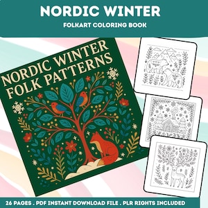 May include: A Nordic Winter Folk Coloring Book featuring a dark green cover with a red tree, blue birds, and a red fox. The text reads Nordic Winter Folk Patterns. Three white pages with black line art of bears, a cabin, and a deer are shown.
