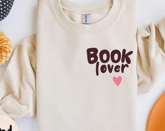 Book lover sweatshirt, gift for book lovers, book club sweater, bookish merch, gift for bookworms, book lovers, Bookstagram