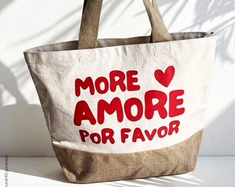 More Love For Your Favorites, Printed Jute Bag, Printed Fabric Bag, Gift for Best Friend, Gift Ideas for Sister, Beach Bag