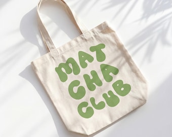 Matcha Club, tote bag, matcha gift ideas, gift for best friend, gift ideas for sister, printed tote bag, Matcha Love