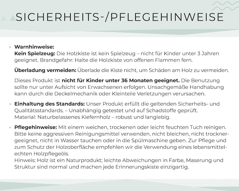 May include: A white background with the German text "SICHERHEITS-/PFLEGEHINWEISE" at the top. The text provides safety and care instructions for a wooden product, including warnings about fire hazards and age restrictions. It also details cleaning and maintenance.