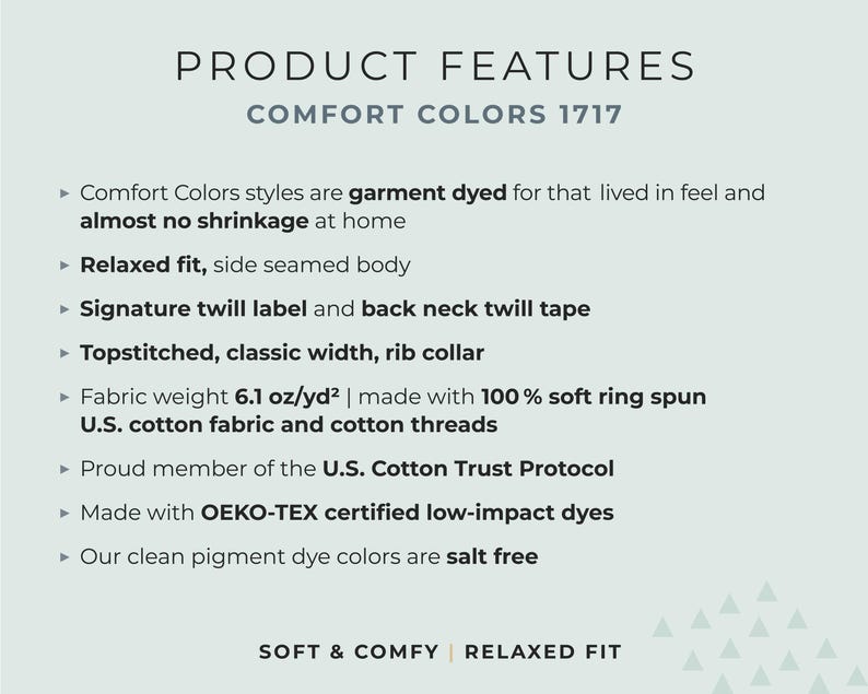 May include: Text on a light green background reads "PRODUCT FEATURES COMFORT COLORS 1717." Bullet points describe garment features, including garment-dyed styles, relaxed fit, and fabric weight of 6.1 oz/yd&sup2;.