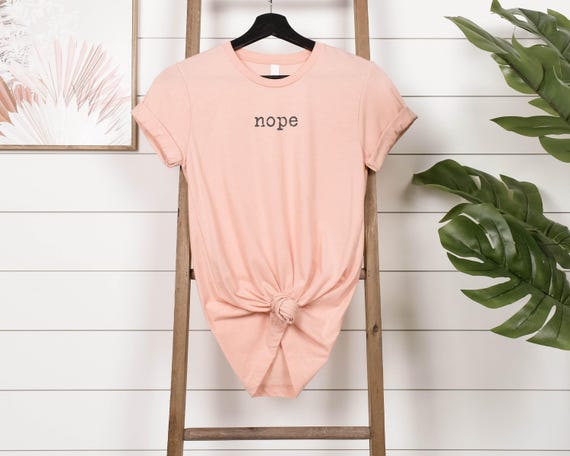 Nope Shirt – Gen Z Introvert Humor Bella Canvas 3001 T-Shirt, Minimalist Funny Saying Gift for Introverts, Simple Text Lazy Day Outfit