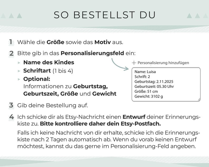May include: A graphic with instructions on how to order a personalized item. The text includes steps to select size and design, provide personalization details like name and font, and review the draft. Includes an example with the name Luisa, font 2, and measurements in cm and grams.
