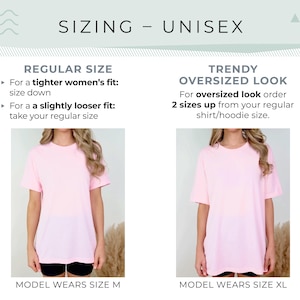 May include: Image showing unisex sizing information for t-shirts. Text reads "Regular Size" and "Trendy Oversized Look". Two models wear pink t-shirts, one in size M and the other in size XL. Instructions are provided for fit.