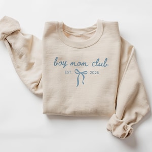 Boy Mom Club Est Year Sweatshirt, Coquette Mom To Be Crewneck, Cozy Mothers Day Gift, New Mom Gender Reveal & Pregnancy Announcement Sweater