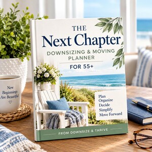 55 plus Downsizing and Moving Planner | Senior Moving Checklist & Home Sale Guide | Printable PDF