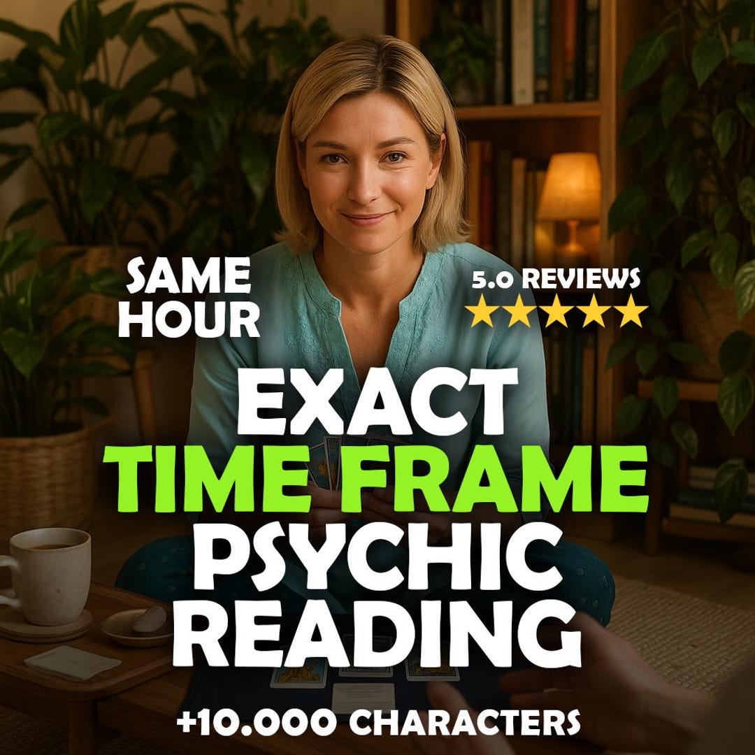 Same Hour Time Frame Psychic Reading, Exact Time Frame Psychic ...