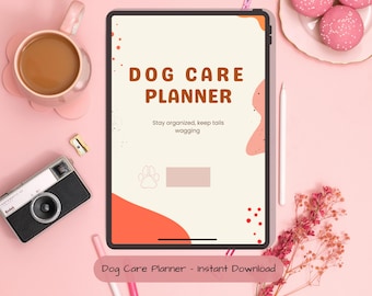 May include: A digital tablet displays a "Dog Care Planner" with text and paw print graphic. The image includes a pink background, a cup of coffee, a camera, and pastries. The planner's text reads "Stay organized, keep tails wagging."