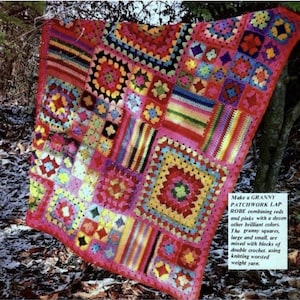 May include: A colorful, handmade granny square patchwork blanket in shades of red, pink, yellow, and blue. The blanket features a variety of square and rectangular patterns, with a pink border. The text in the image says "Make a GRANNY PATCHWORK LAP ROBE".