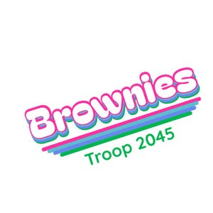 Könnte beinhalten: Das Wort "Brownies" in einem Bubble-Letter-Stil, mit weißem Umriss, rosa und blauem Schatten und einem Design aus grünen, blauen und rosa Streifen. Unter dem Wort "Brownies" steht der Text "Troop 2045" in Grün.
