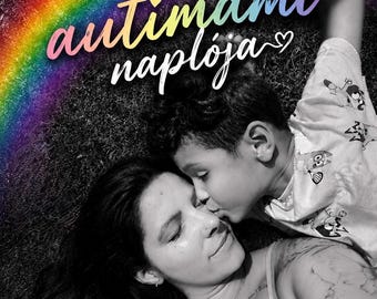 Egy Autimami naplója