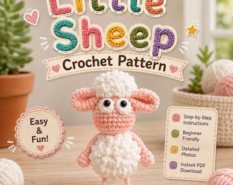 Easy Little Sheep Crochet Pattern | Amigurumi PDF Tutorial for Bag Charm