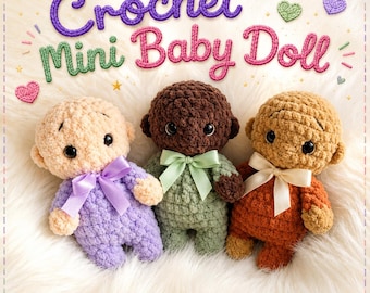 Crochet Mini Baby Doll Pattern (PDF), Amigurumi Plush Tutorial, 4.7 Inch Doll
