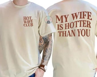 Funny Husband Tee - "Hot Wife Club" Graphic T-Shirt