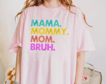 Womens Mama Mommy Mom Bruh Shirt, Unisex Short Sleeve Tee, Graphic Round Neck Tee