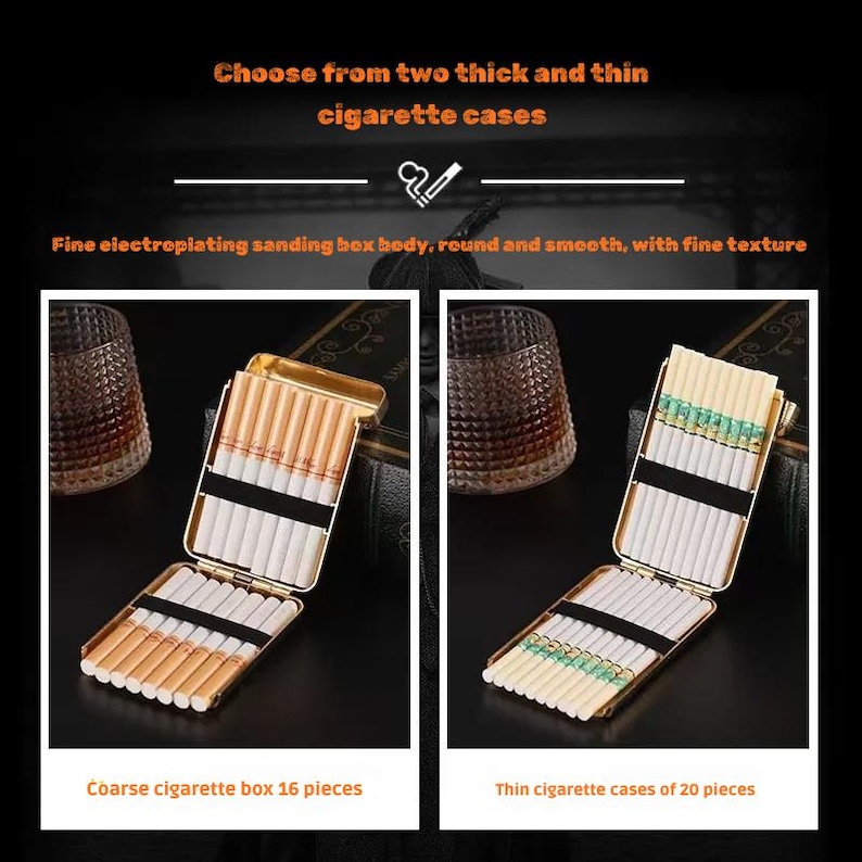 May include: Two gold cigarette cases, one holding 16 cigarettes, the other 20, are open. Text reads "Choose from two thick and thin cigarette cases" and "Fine electroplating sanding box body, round and smooth, with fine texture."