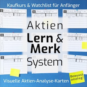 May include: A blue background with several white index cards pinned to it. The cards have handwritten data and are labeled with the words "Aktien Lern & Merk System". Text at the top reads "Kaufkurs & Watchlist für Anfänger".