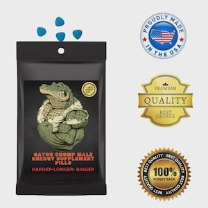 May include: A black package of Gator Chomp Male Energy Supplement Pills with a muscular alligator graphic. The text reads "Harder-Longer-Bigger." Several blue pills are scattered above the package. Additional badges read "Proudly Made in the USA" and "Premium Quality."