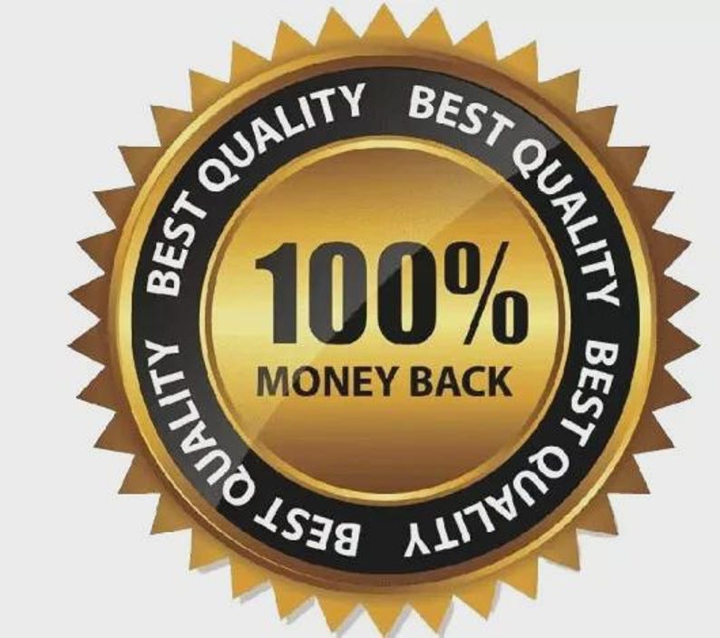 May include: A gold-colored seal with a starburst edge. The seal has the words "BEST QUALITY" in a black band around the edge. The center of the seal reads "100% MONEY BACK" in bold white text.