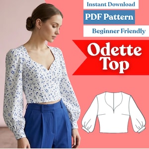 May include: A white long-sleeve top with a blue floral pattern, featuring a sweetheart neckline and fitted bodice. The image includes text reading Instant Download, PDF Pattern, Beginner Friendly, and Odette Top, alongside a line drawing.