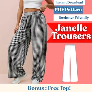 May include: Black and white checked wide-leg trousers. The image includes text that reads "Instant Download PDF Pattern Beginner Friendly Janelle Trousers Bonus: Free Top!" A line drawing of the trousers is also shown.
