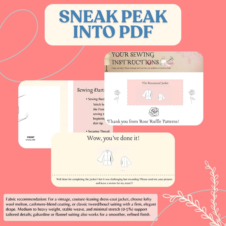 May include: A digital sewing pattern document titled SNEAK PEAK INTO PDF featuring instructions for The Rosamund Jacket. The pages include text about sewing darts, fabric recommendations, and a congratulatory message from Rose Ruffle Patterns.