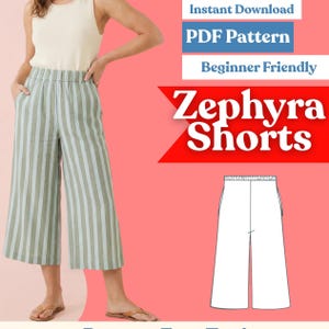 May include: A digital sewing pattern for Zephyra Shorts featuring a white tank top and wide-leg, sage green and light blue striped pants with an elastic waistband. The graphic includes text reading Instant Download, PDF Pattern, Beginner Friendly, and Zephyra Shorts, alongside a black and white technical line drawing of the shorts.