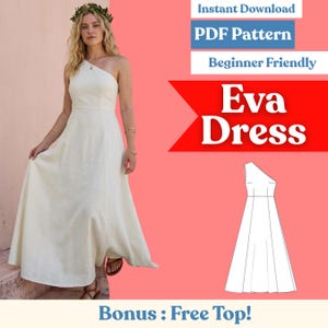 Könnte beinhalten: Ein weißes One-Shoulder-Kleid mit fließendem Rock. Das Bild enthält den Text "Eva Dress", "PDF Pattern" und "Beginner Friendly". Eine Skizze des Kleides ist ebenfalls abgebildet. Das Kleid ist Teil eines Schnittmusters.