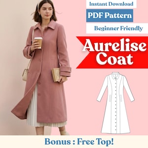 May include: A woman wearing a dusty rose-colored coat with a button-down design. The image includes the text "Aurelise Coat", "PDF Pattern", and "Beginner Friendly". A line drawing of the coat is also shown.