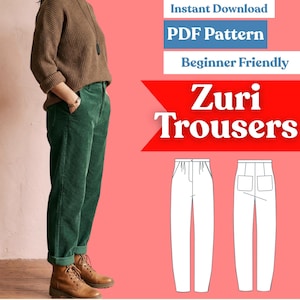 May include: A digital sewing pattern for Zuri Trousers featuring a brown sweater and green corduroy trousers. The graphic includes text: Instant Download, PDF Pattern, Beginner Friendly, Zuri Trousers, and a white line drawing of the trousers.