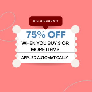 May include: A promotional graphic on a pink background. It features a white rectangle with rounded corners and the text "75% OFF" in blue. The text "WHEN YOU BUY 3 OR MORE ITEMS" and "APPLIED AUTOMATICALLY" are also present.