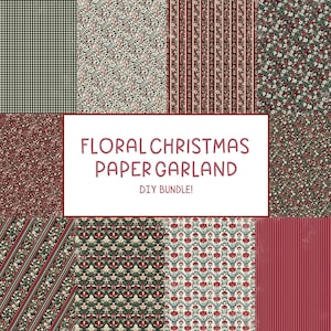 May include: A collection of patterned papers featuring various designs including green gingham, red and green floral prints, and striped patterns. A central white rectangular label displays the text: FLORAL CHRISTMAS PAPER GARLAND DIY BUNDLE!